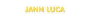 Der Vorname Jann Luca